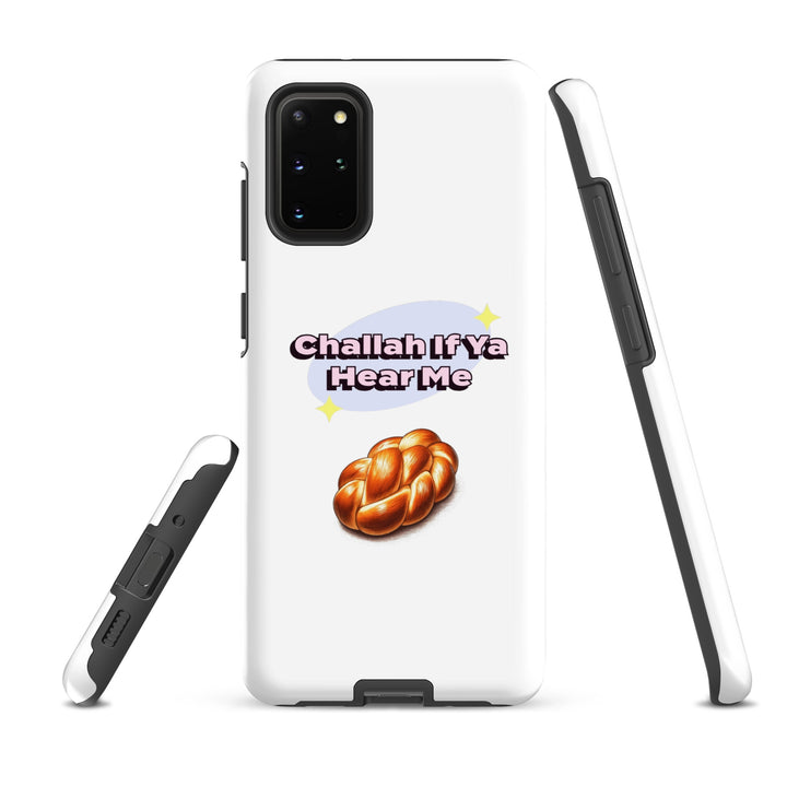 Tough Case for Samsung® | Challah If Ya Hear Me