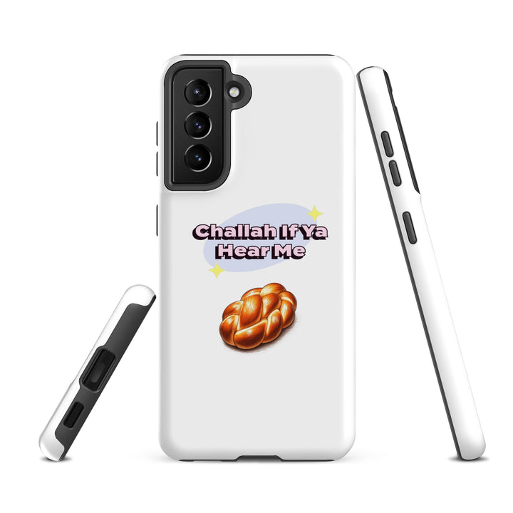 Tough Case for Samsung® | Challah If Ya Hear Me