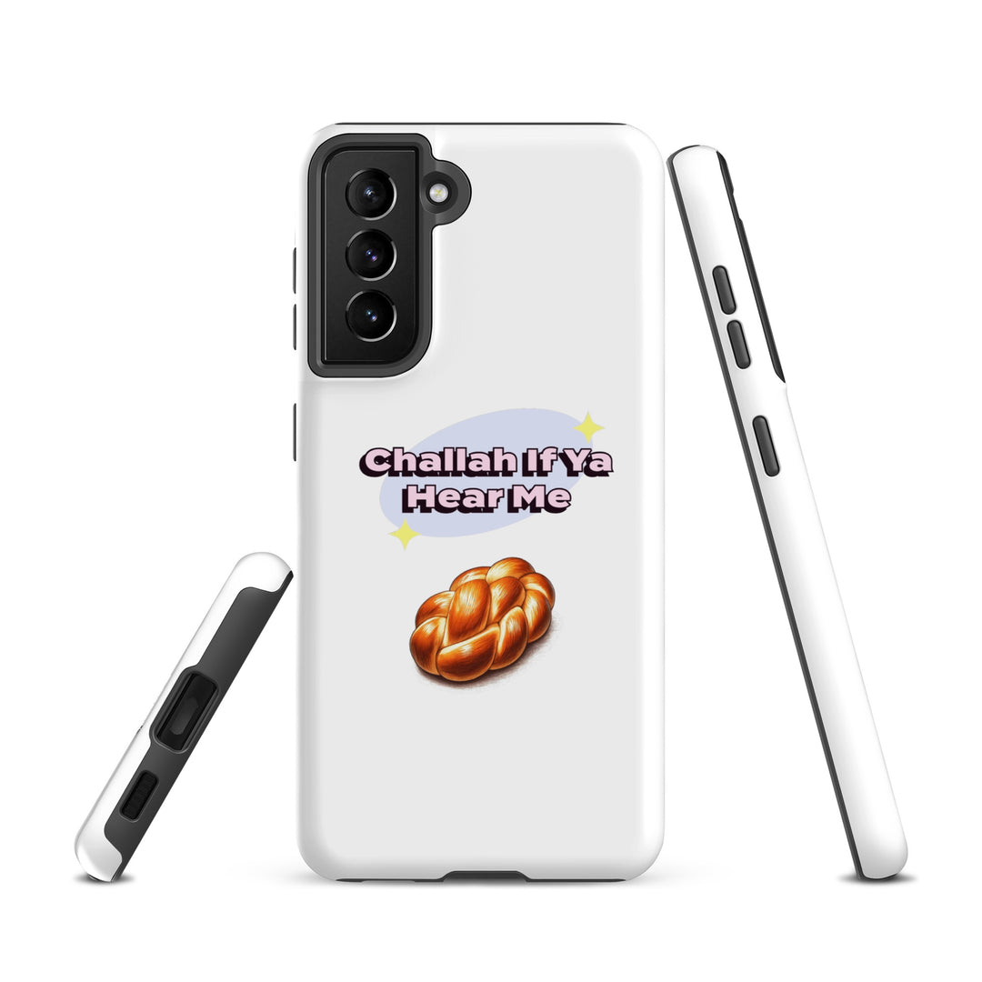 Tough Case for Samsung® | Challah If Ya Hear Me