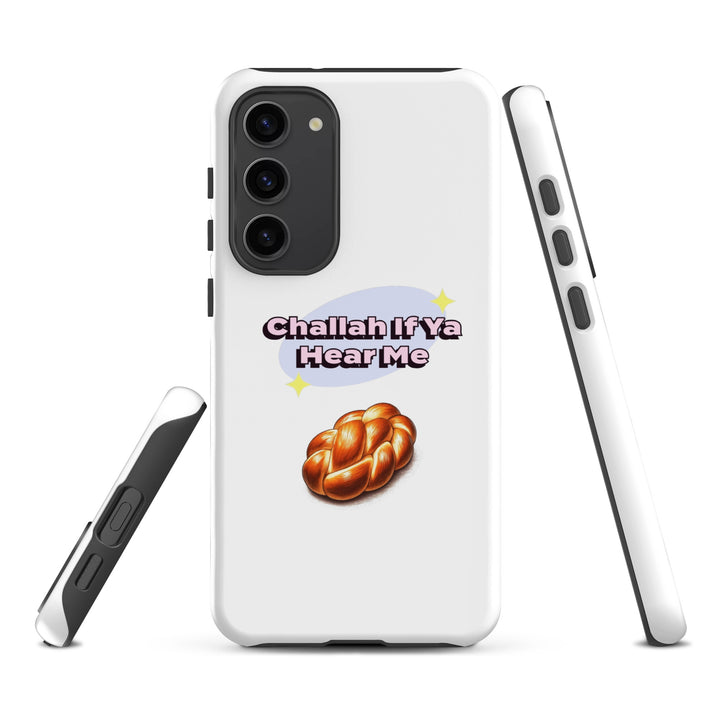 Tough Case for Samsung® | Challah If Ya Hear Me