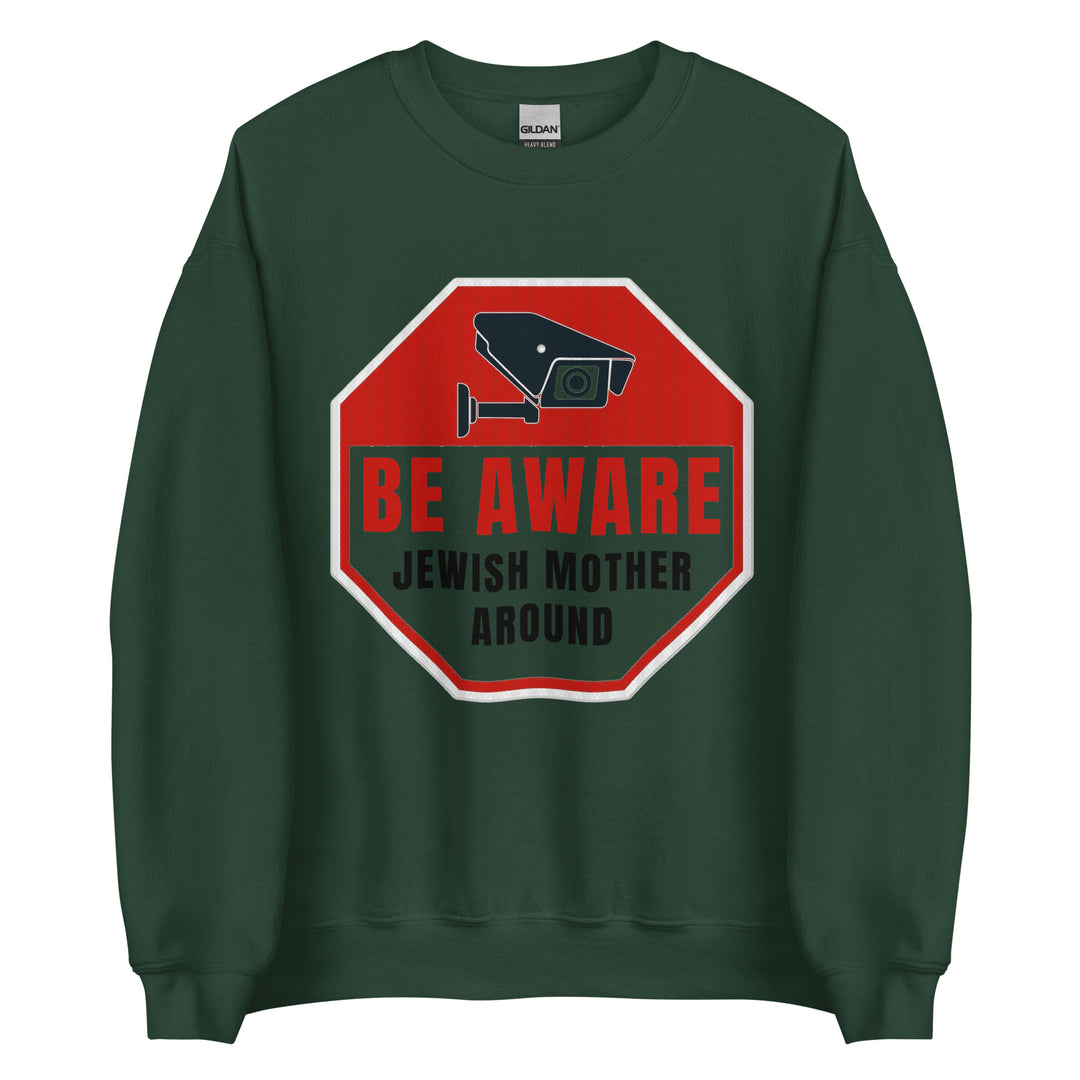 Sweatshirt | Be aware jewish mother