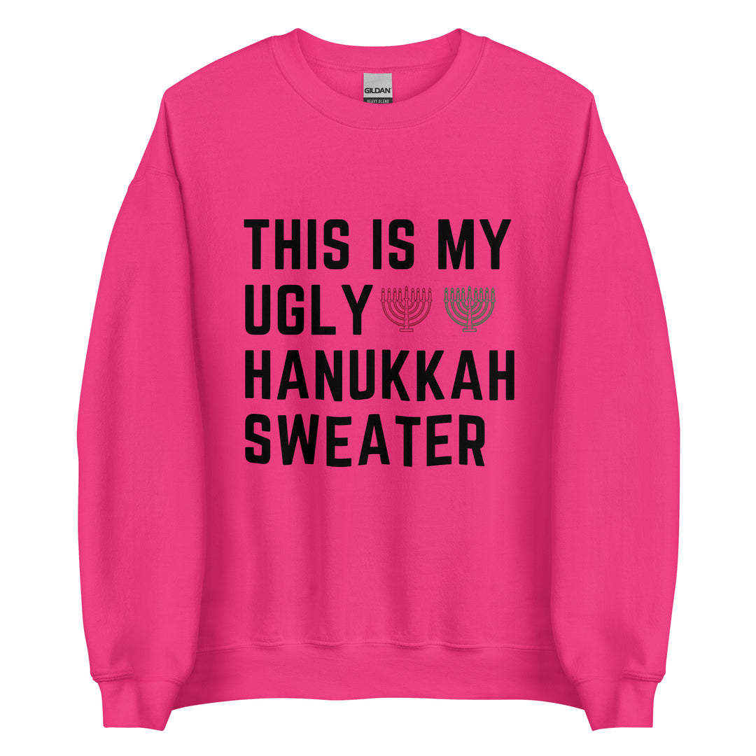 My Ugly Hanukkah Sweater funny Jewish sweatshirt in Heliconia - front view