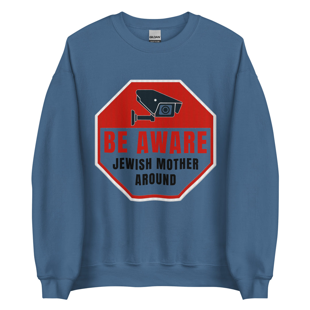 Sweatshirt | Be aware jewish mother