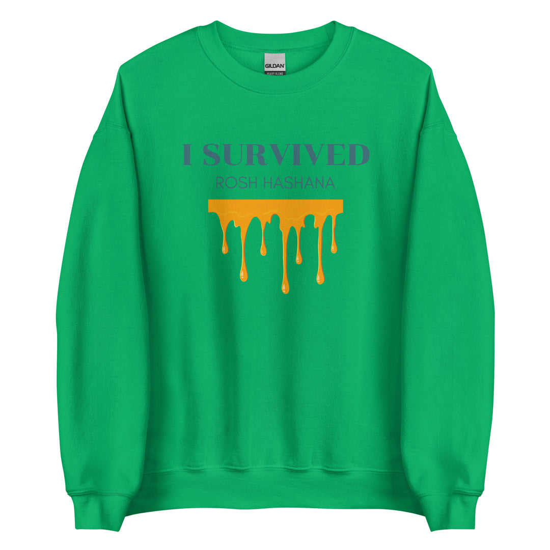 I Survived Rosh HaShana Jewish pride sweatshirt in Irish Green - side view