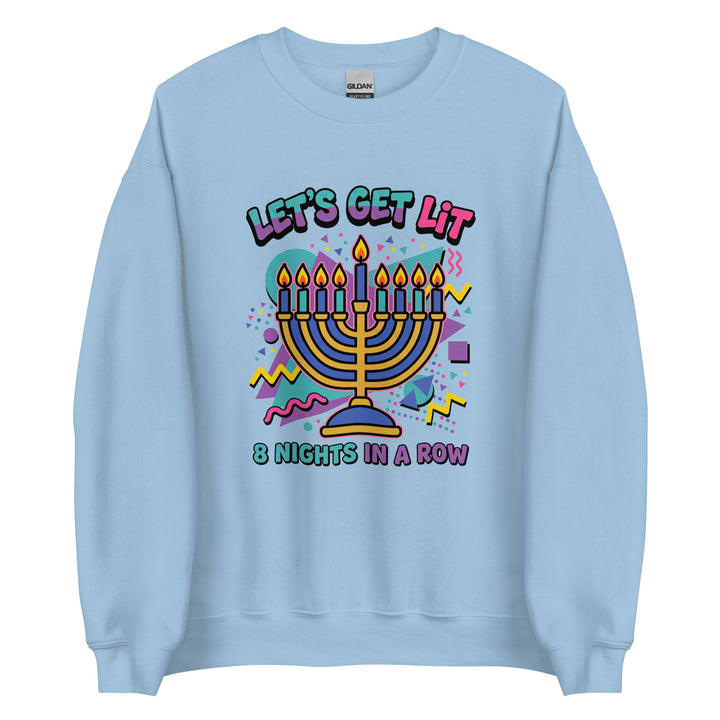 Lets Get Lit 90s Jewish pride sweatshirt in Light Blue - front view