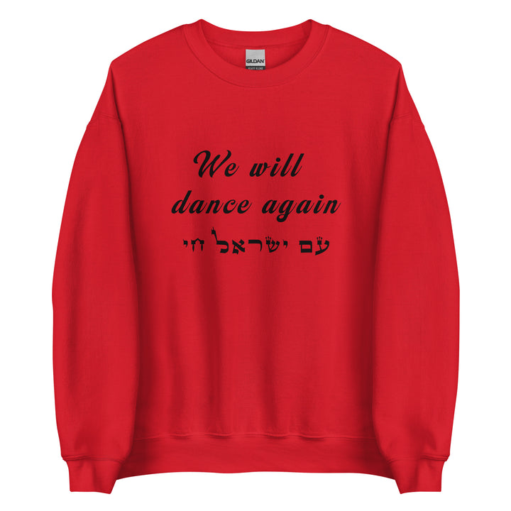 Sweatshirt | We will dance again