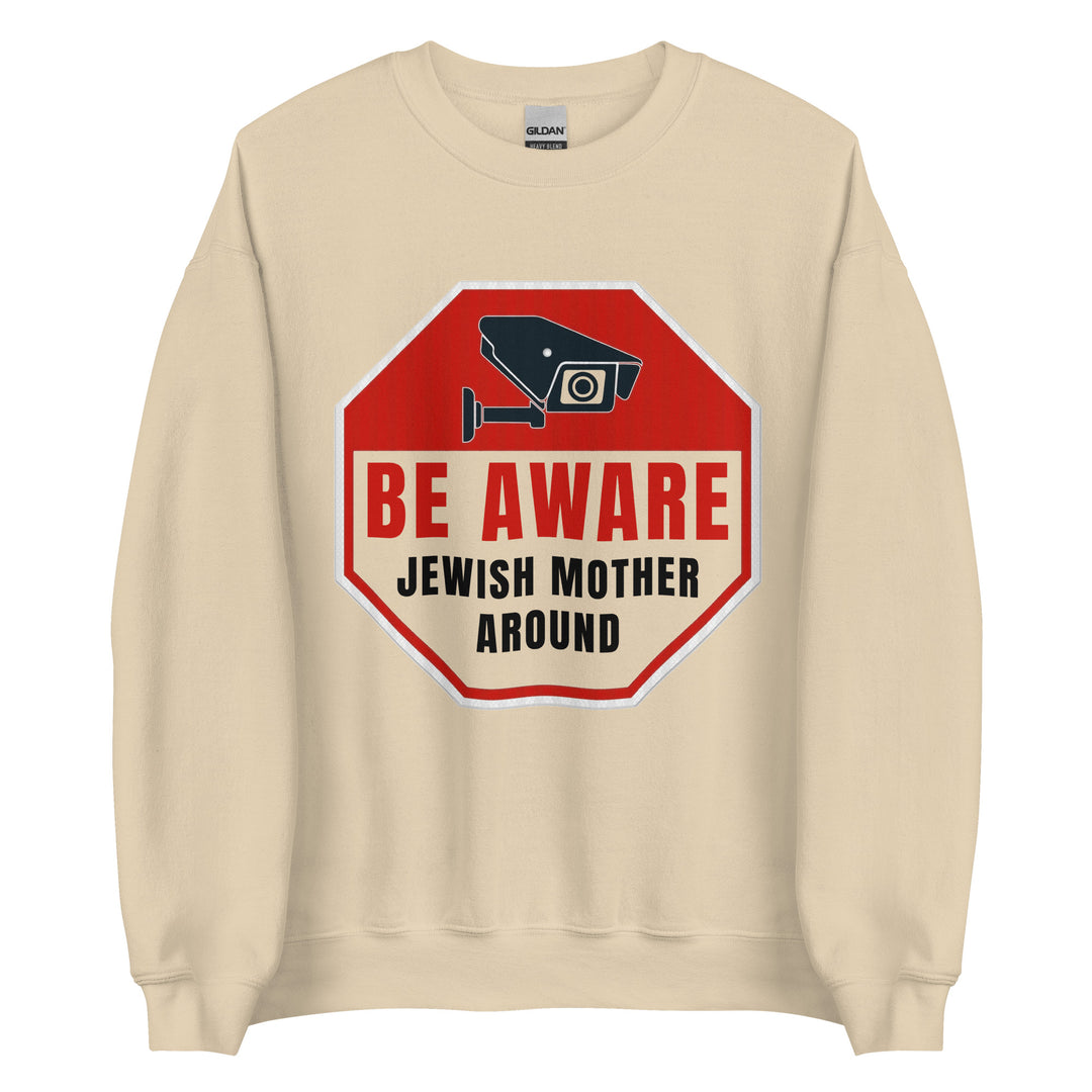 Sweatshirt | Be aware jewish mother
