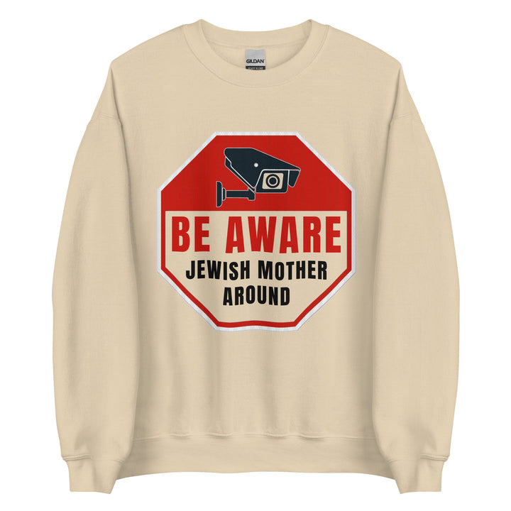 Sweatshirt | Be aware jewish mother