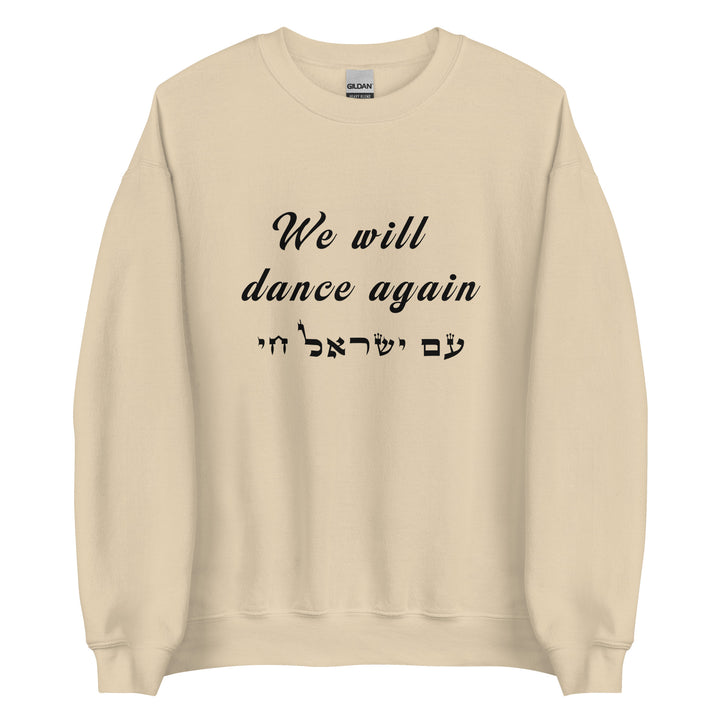 Sweatshirt | We will dance again