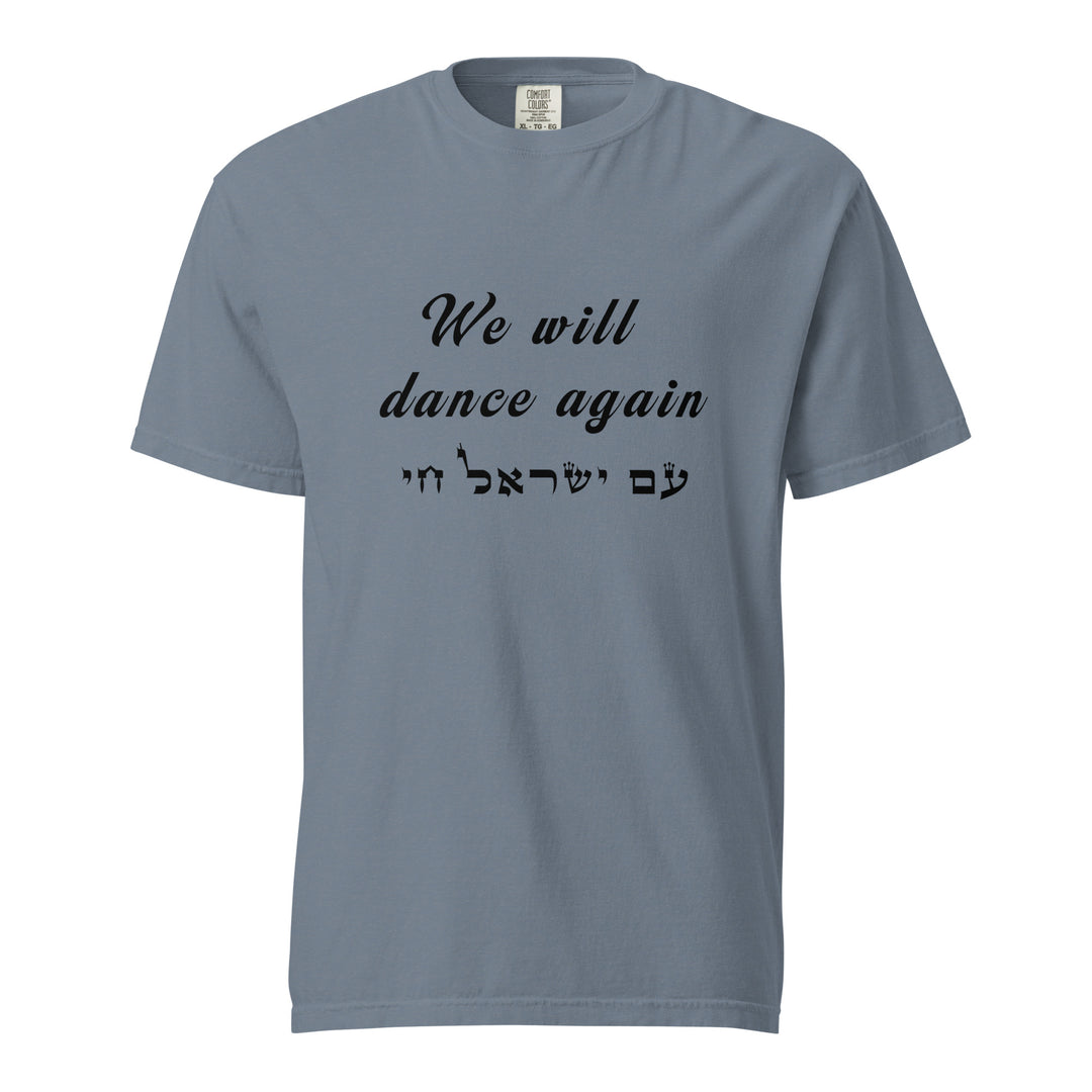 Garment Dyed Heavyweight T-Shirt | We will dance again
