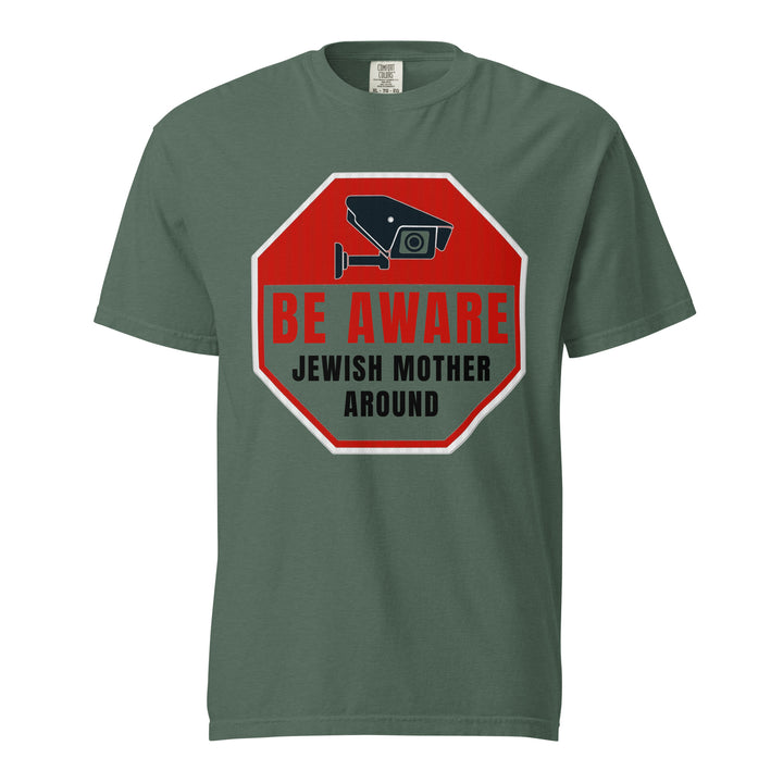 Garment Dyed Heavyweight T-Shirt | Be Aware Jewish Mother