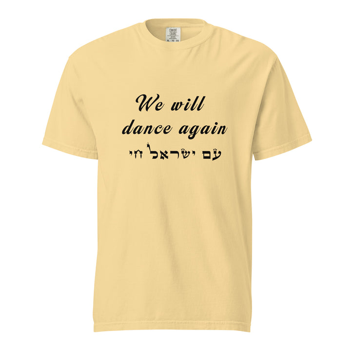 Garment Dyed Heavyweight T-Shirt | We will dance again