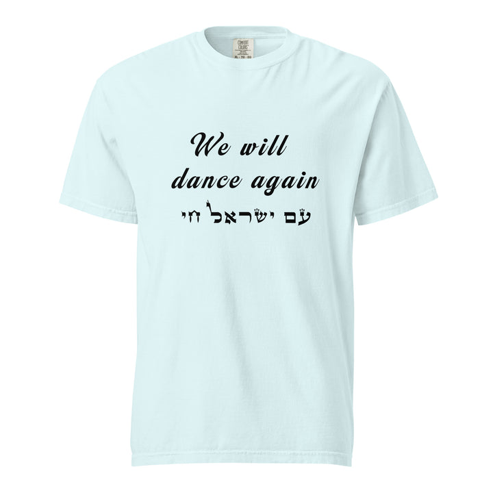 Garment Dyed Heavyweight T-Shirt | We will dance again