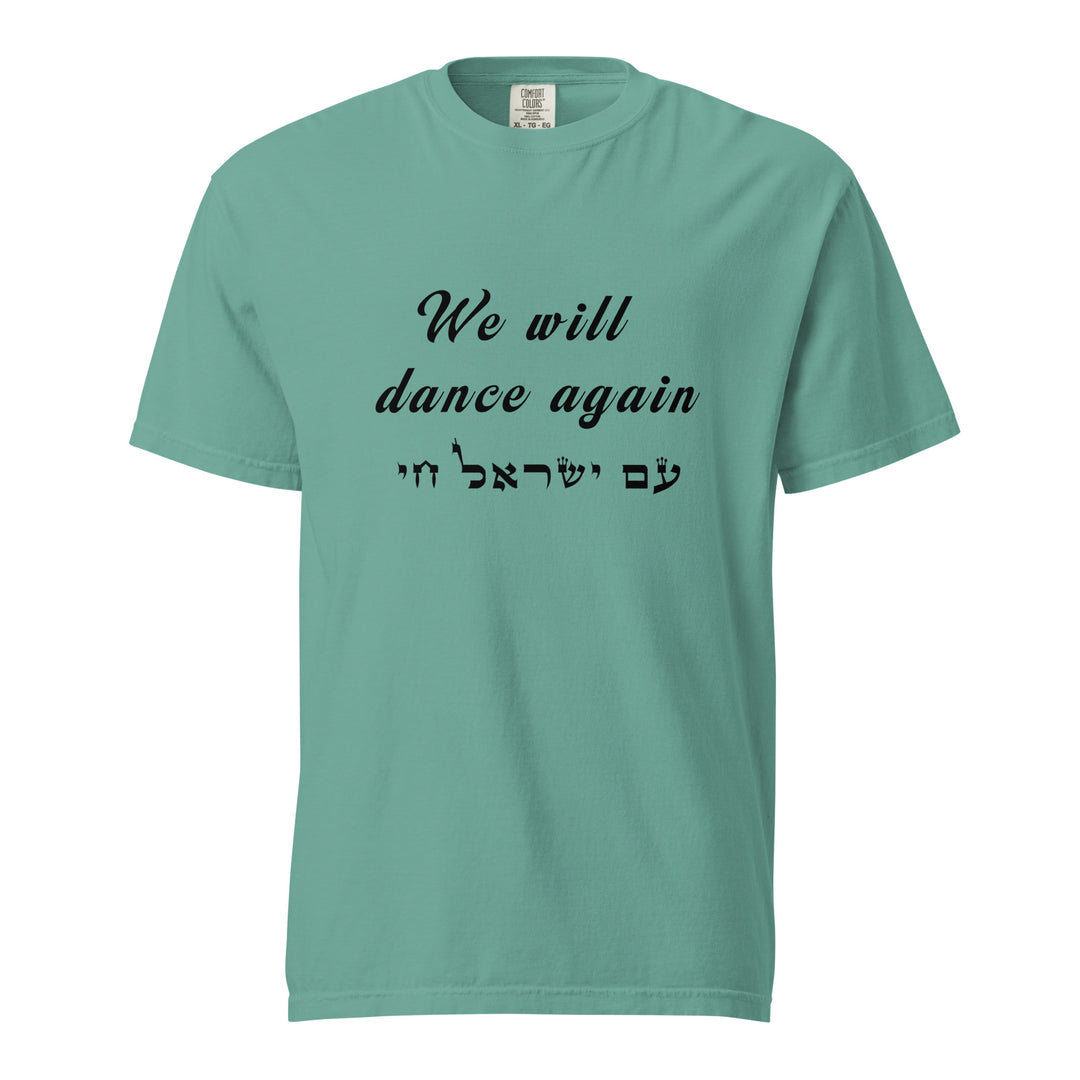 Garment Dyed Heavyweight T-Shirt | We will dance again
