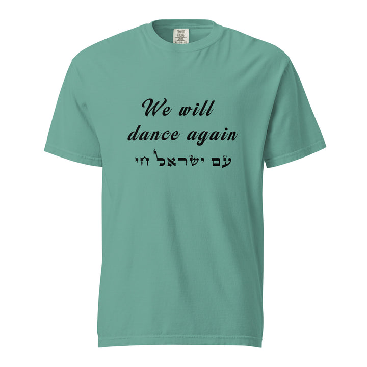 Garment Dyed Heavyweight T-Shirt | We will dance again