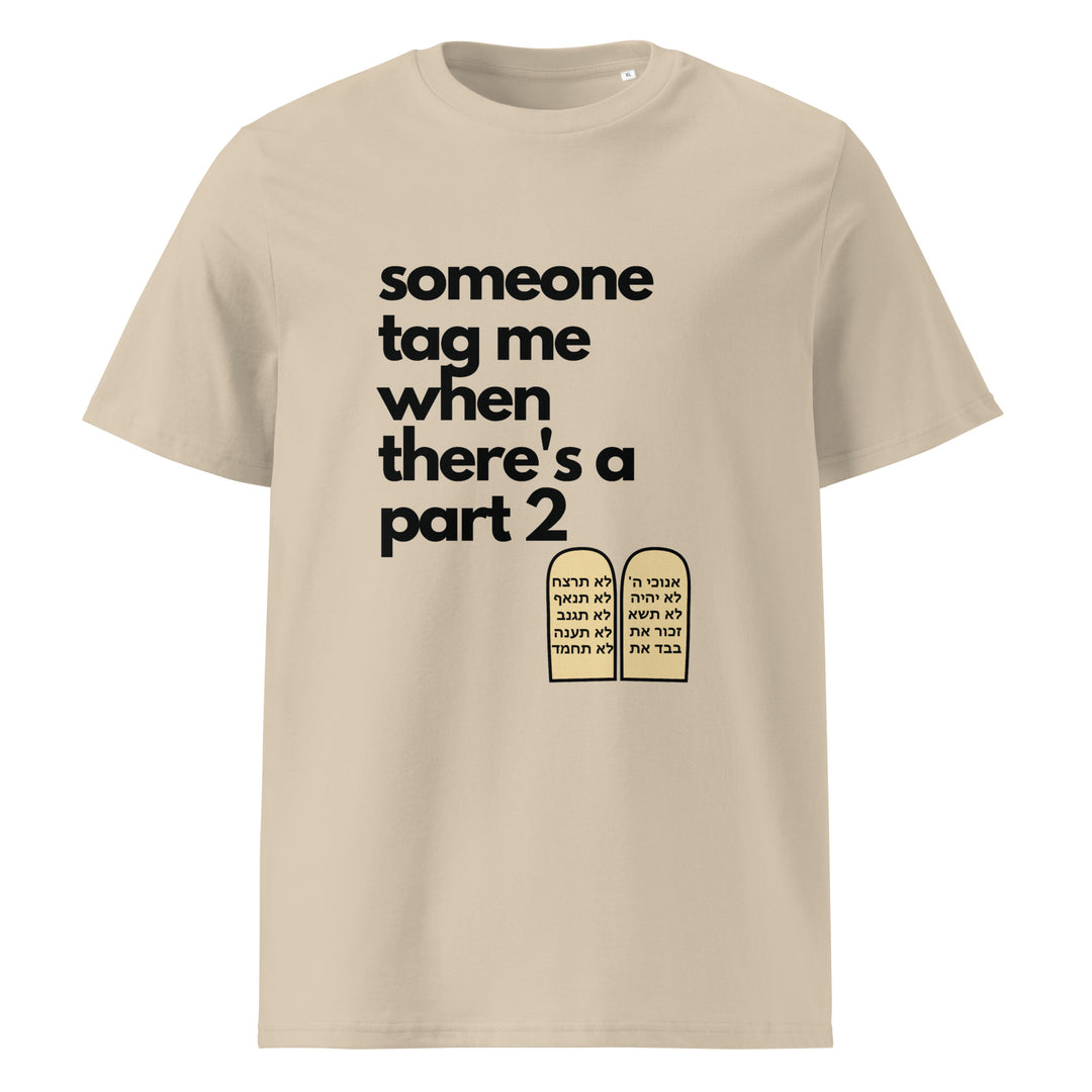 Someone Tag Me Jewish pride t-shirt in Desert Dust - side view