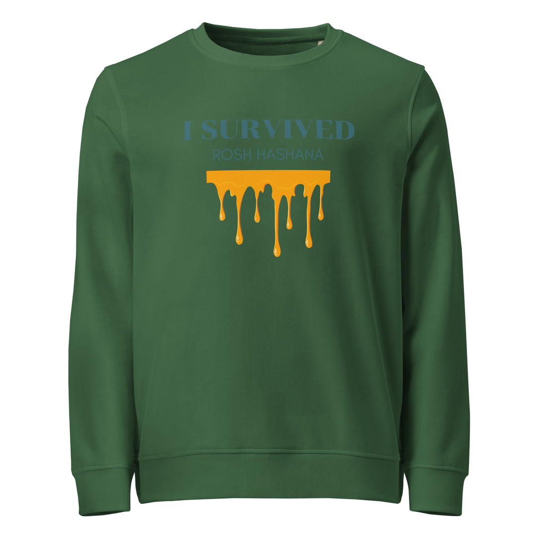I Survived Rosh HaShana Jewish pride organic sweatshirt in Bottle Green - flat lay