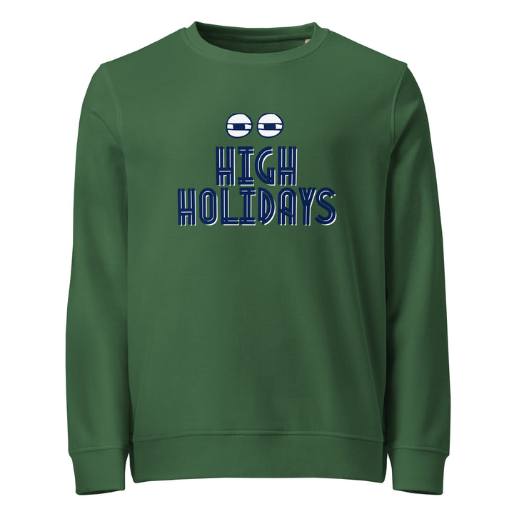 High Holidays Jewish pride organic sweatshirt in Bottle Green - flat lay
