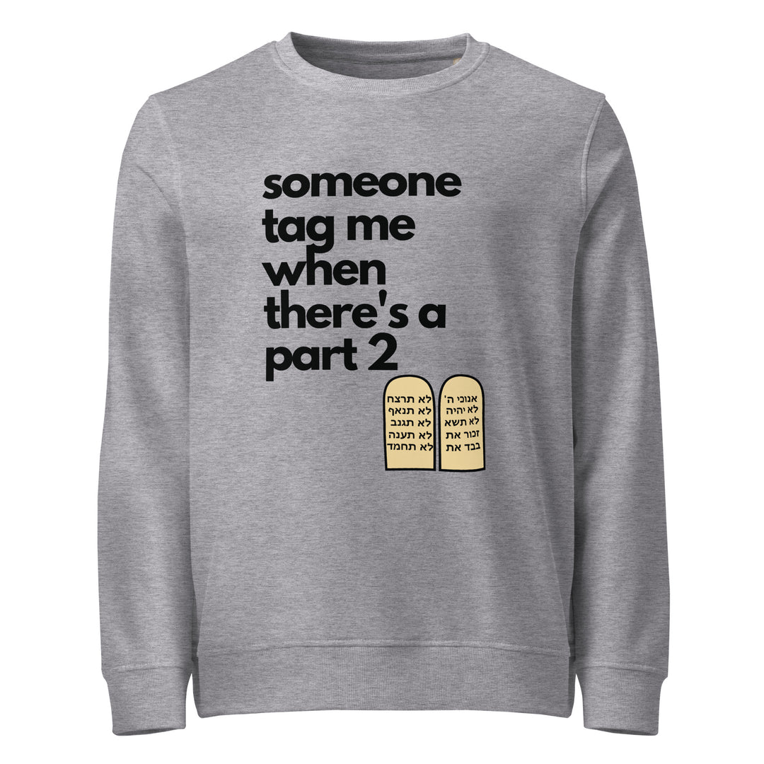 Someone Tag Me Jewish pride organic sweatshirt in Grey Melange - flat lay