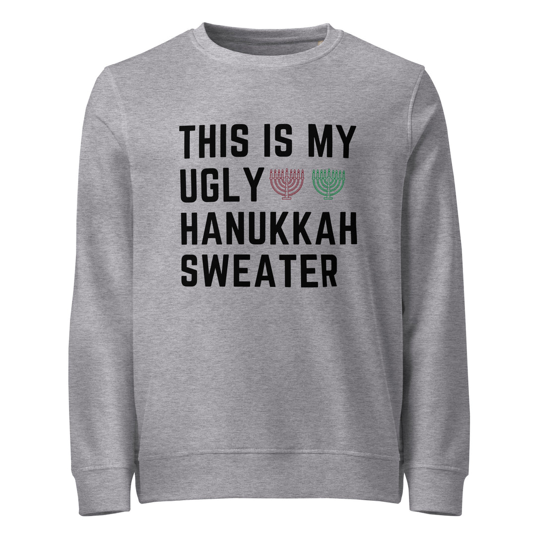My Ugly Hanukkah Sweater funny Jewish organic sweatshirt in Grey Melange - front view