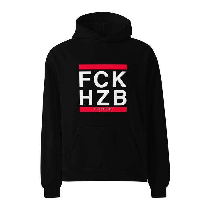 Oversized Hoodie | FCK HZB