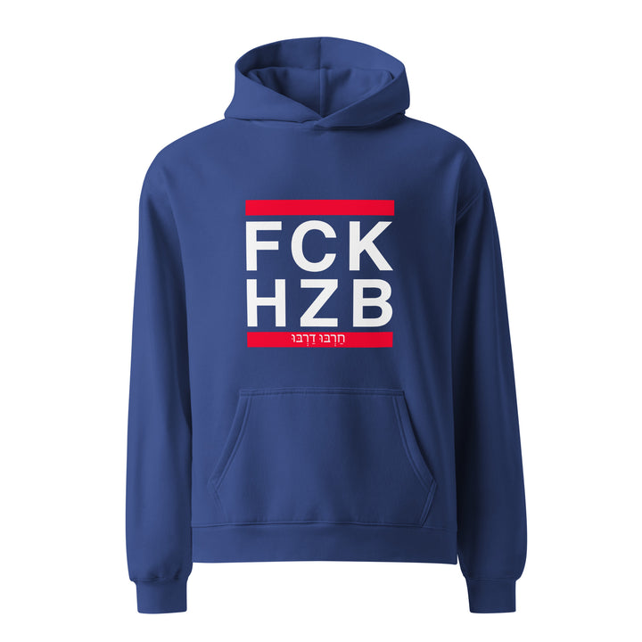 Oversized Hoodie | FCK HZB