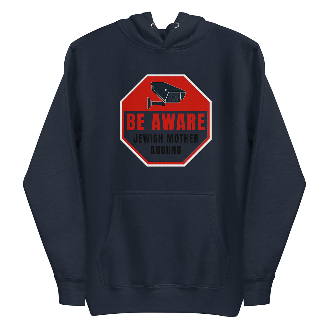 Premium Hoodie | Be aware jewish mother