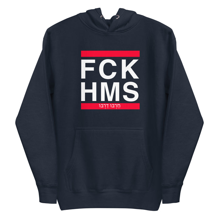 Premium Hoodie | FCK HMS