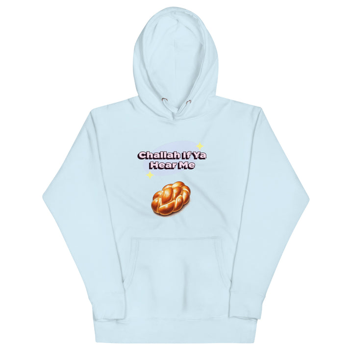 Premium Hoodie | Challah If Ya Hear Me