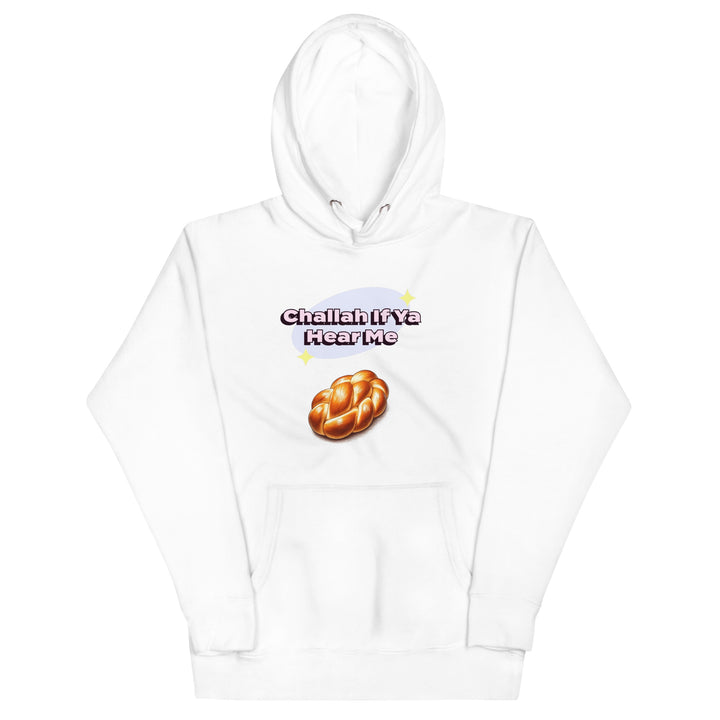 Premium Hoodie | Challah If Ya Hear Me