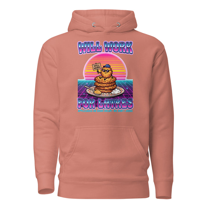 Will Work for Latkes 80s Jewish pride hoodie in Dusty Rose - front view