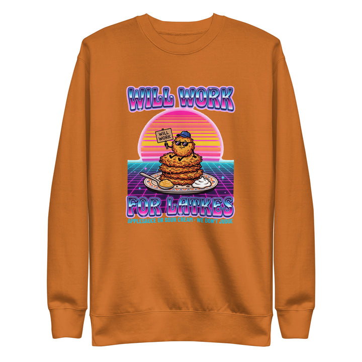 Will Work for Latkes 80s Jewish pride sweatshirt in Adobe - folded view