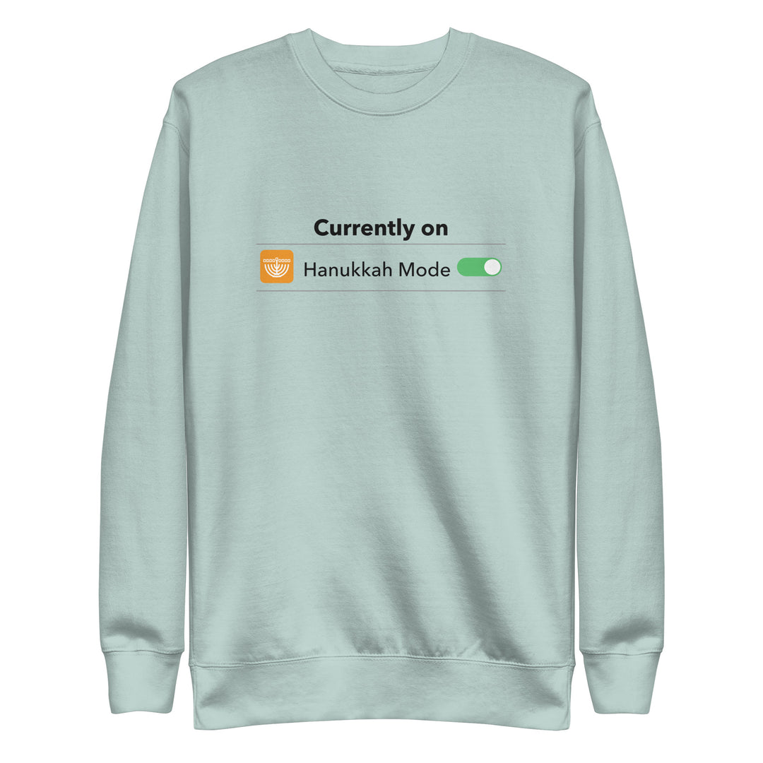 Hanukkah Mode Jewish pride sweatshirt in Agave - front view