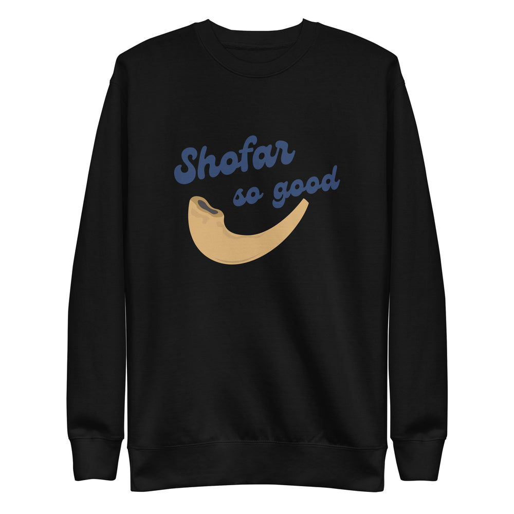 Shofar So Good Jewish pride sweatshirt in Black - back view