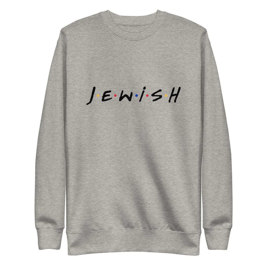 Premium Sweatshirt | J.E.W.I.S.H.