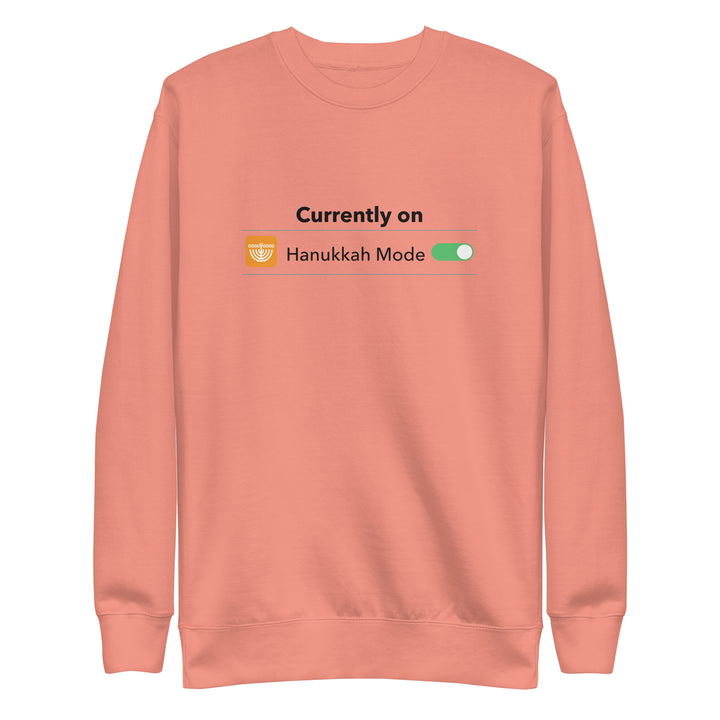 Hanukkah Mode Jewish pride sweatshirt in Dusty Rose - lifestyle shot