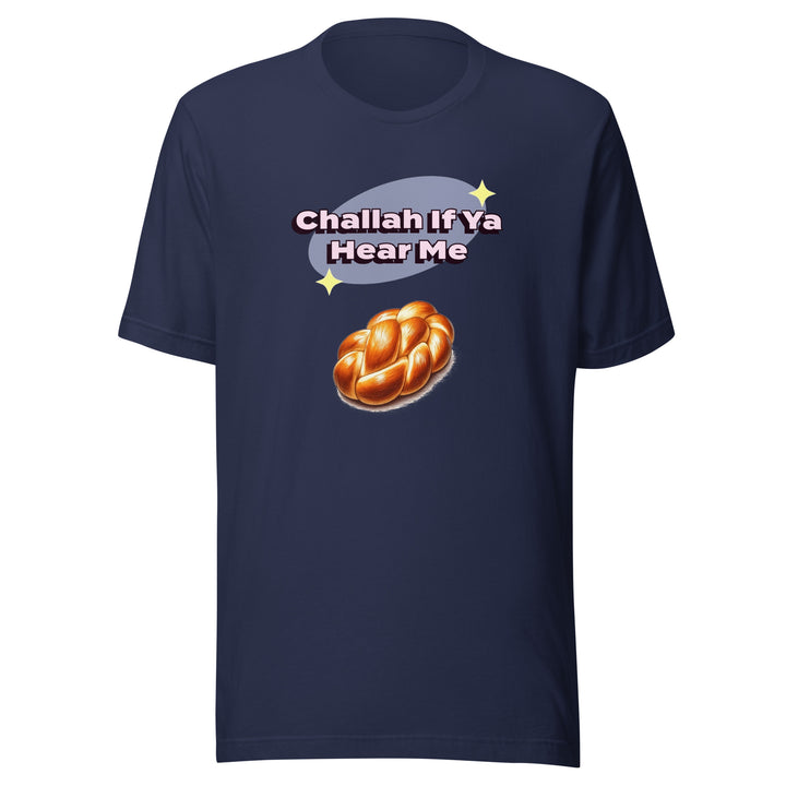 Staple T-Shirt (Made in USA) | Challah If Ya Hear Me
