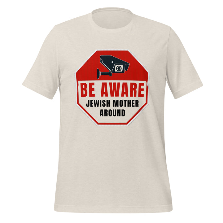 T-Shirt | Be Aware Jewish Mother