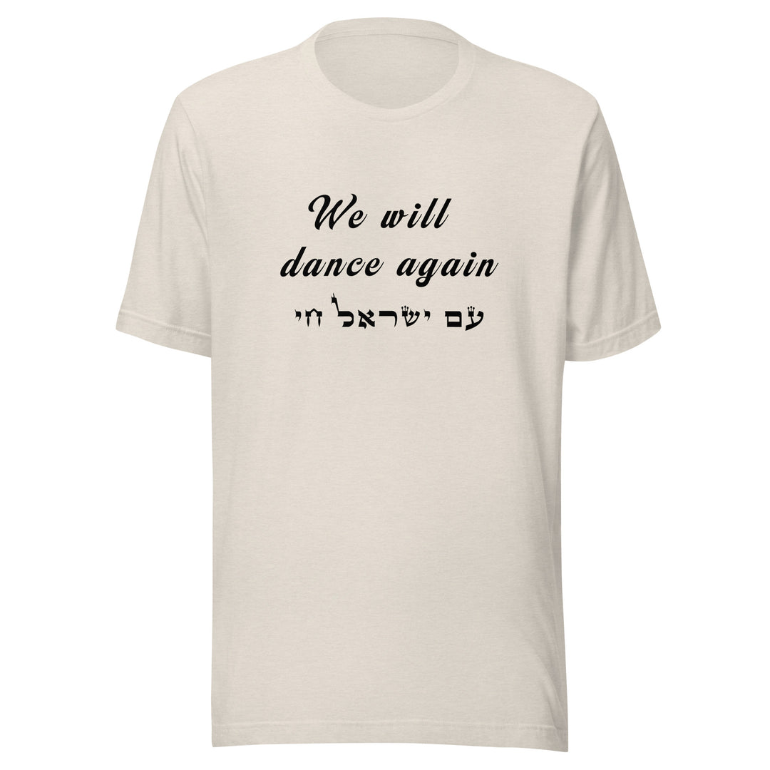 T-shirt | We will dance again