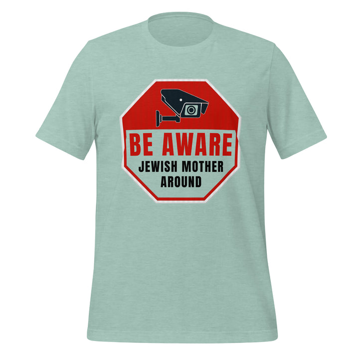 T-Shirt | Be Aware Jewish Mother