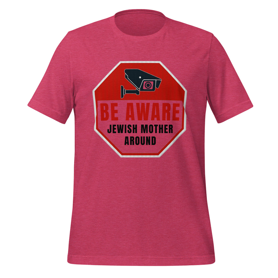 T-Shirt | Be Aware Jewish Mother