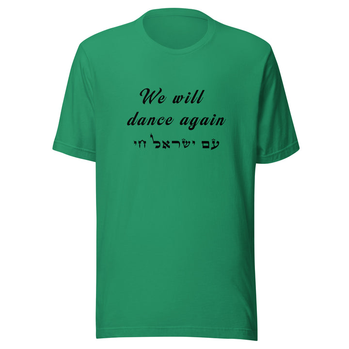 T-shirt | We will dance again