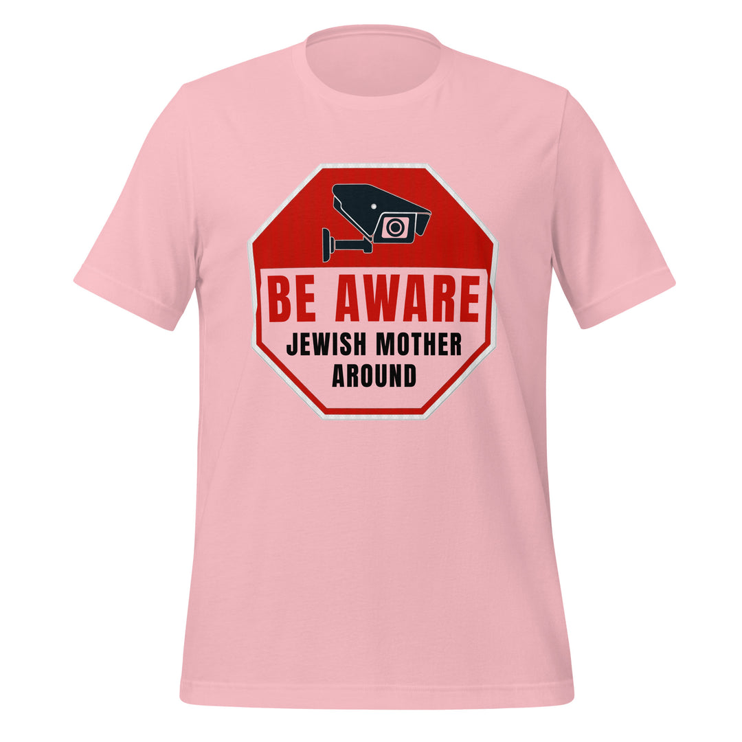 T-Shirt | Be Aware Jewish Mother