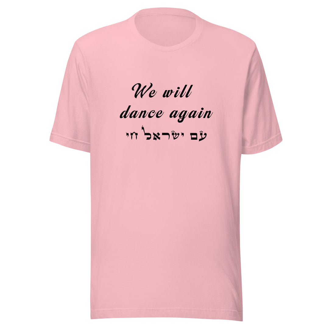 T-shirt | We will dance again