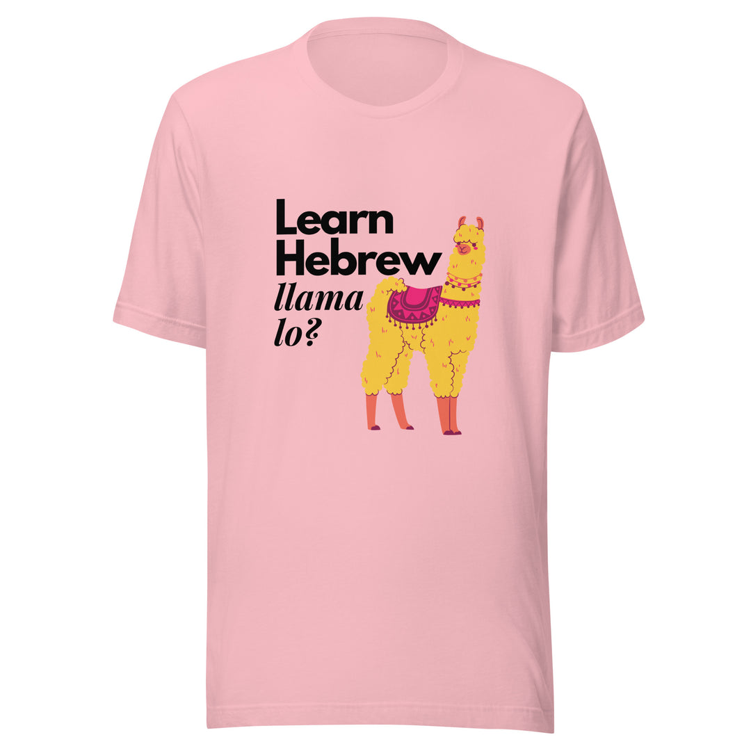 Learn Hebrew Llama Lo? Israel t-shirt in Pink - side view