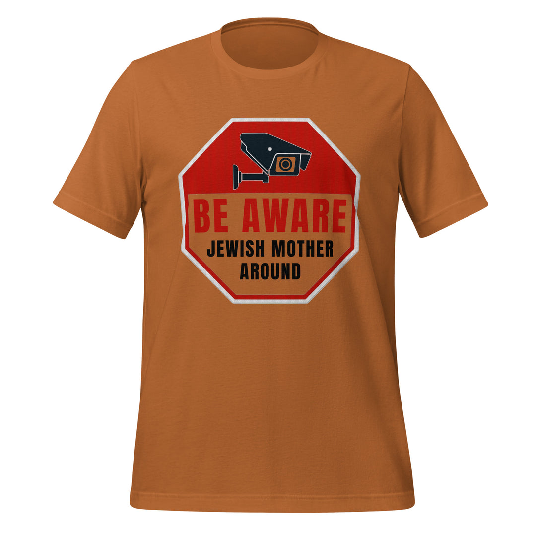 T-Shirt | Be Aware Jewish Mother