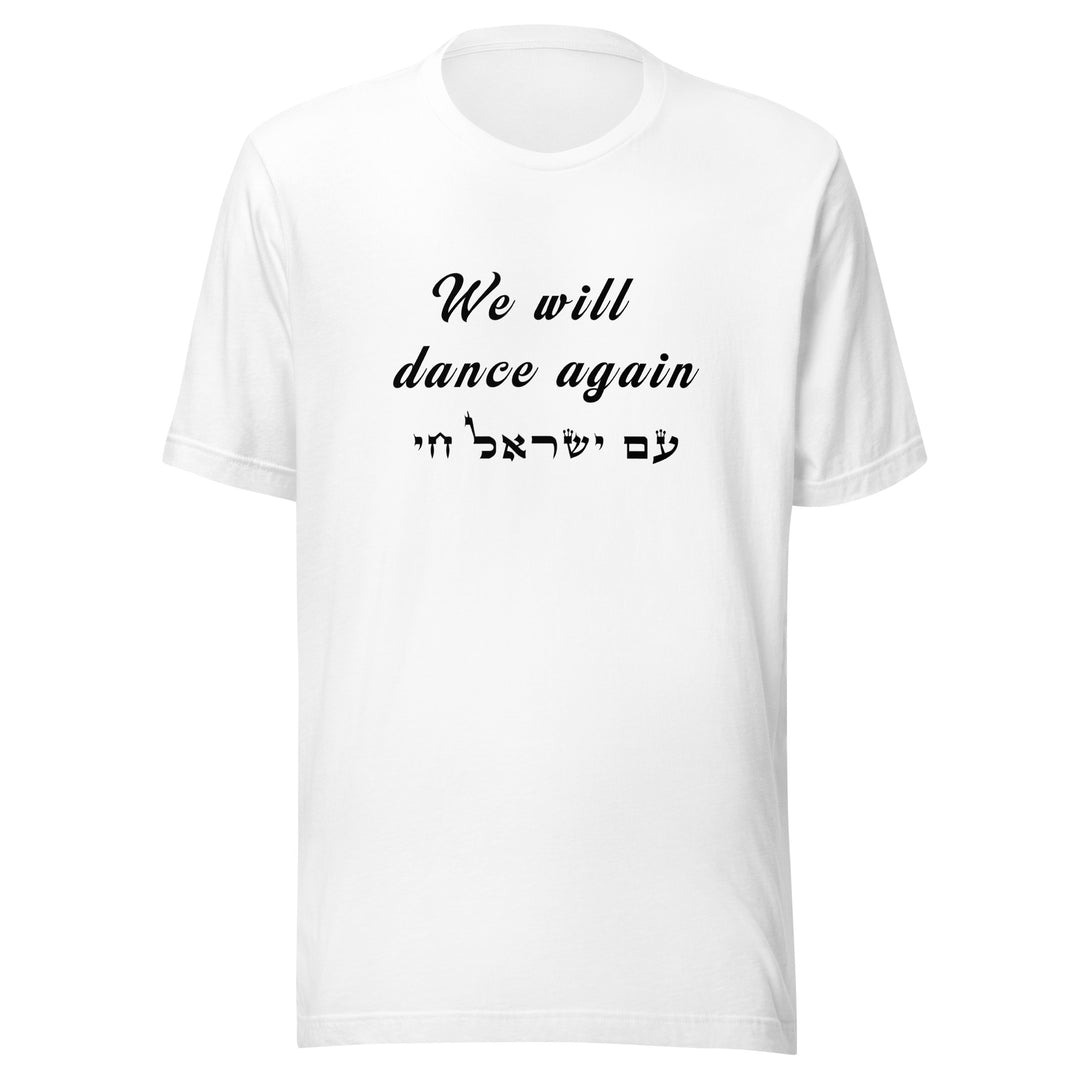 T-shirt | We will dance again
