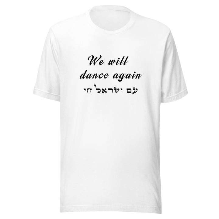 T-shirt | We will dance again
