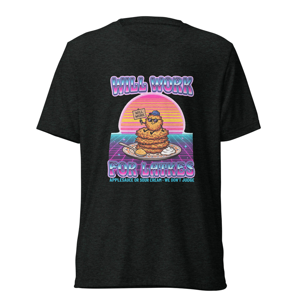 Will Work for Latkes 80s Jewish pride t-shirt in Charcoal-Black Triblend - back view