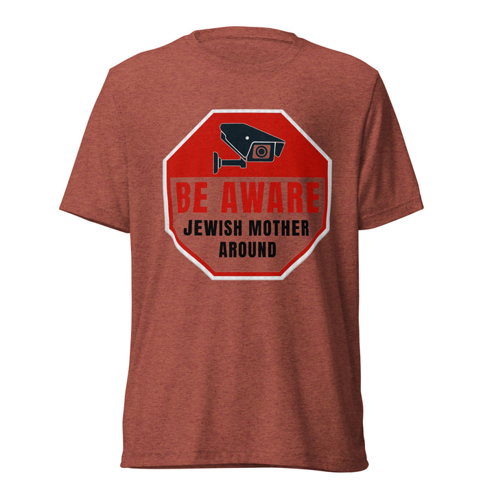 Tri-Blend T-Shirt | Be Aware Jewish Mother